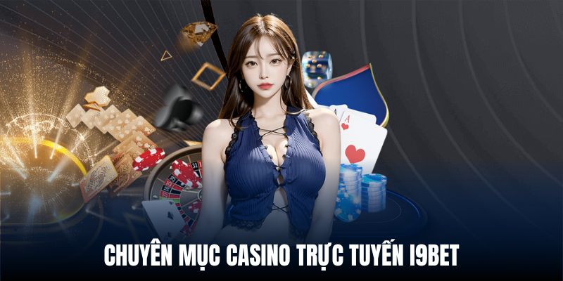 casino trực tuyến i9bet